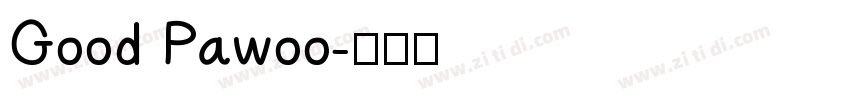 Good Pawoo字体转换